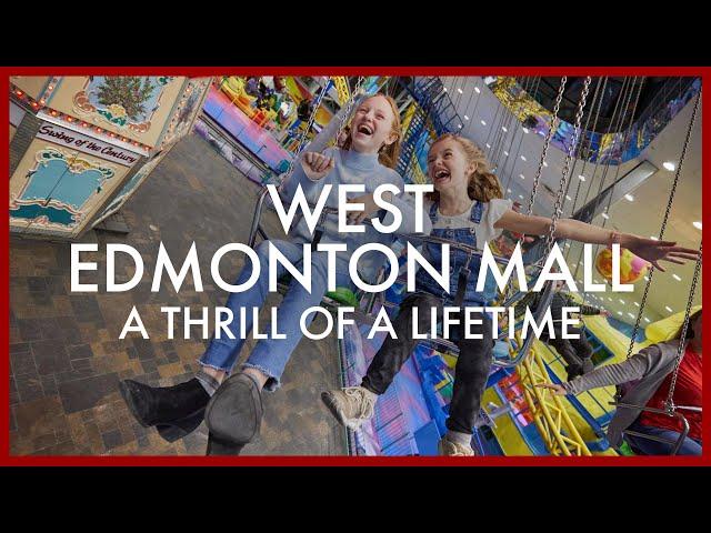 West Edmonton Mall, Alberta - A Thrill of a Lifetime