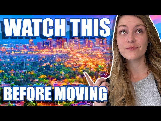 7 THINGS TO KNOW Before Moving to Phoenix Arizona | Living in Phoenix Arizona | Phoenix Real Estate