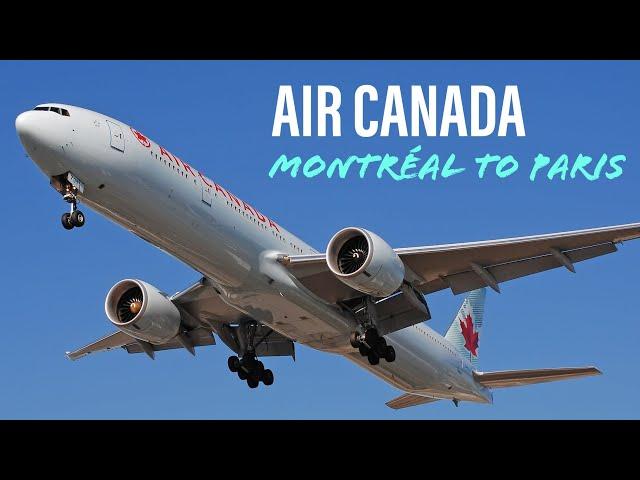 Air Canada Long Haul Economy (Montreal to Paris) Trip Report