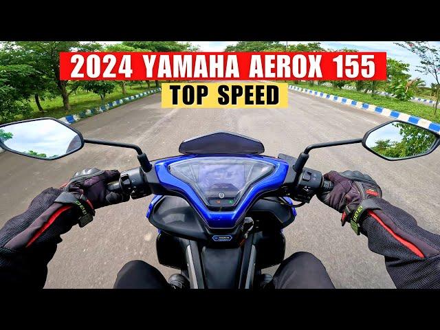 2024 Yamaha Aerox 155 Acceleration Test || Top Speed 