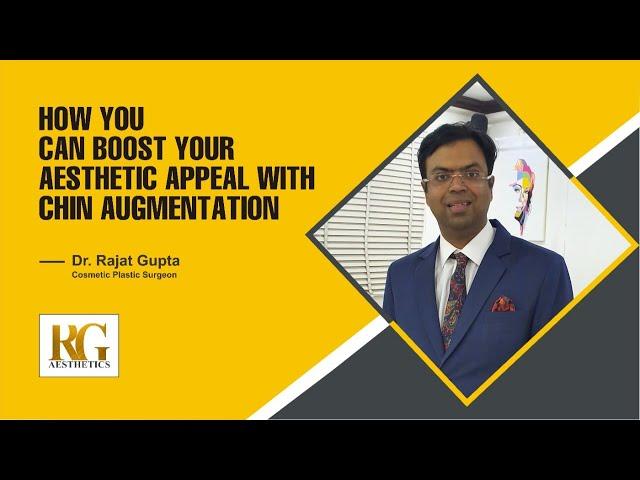 Chin Augmentation Explained | Types, Risks & Before After | Cosmetic Surgery | Dr Rajat Gupta, Delhi