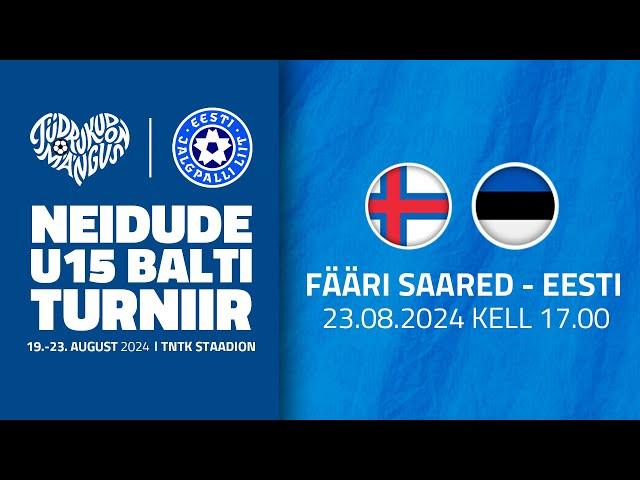 FÄÄRI SAARED - EESTI, BALTI TURNIIR 2024