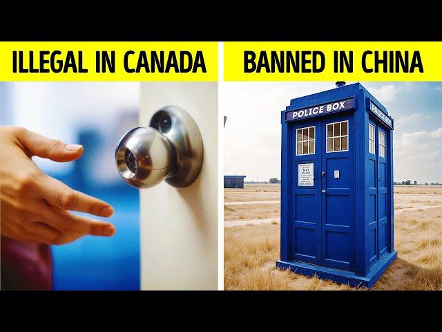 These Normal Things Are Prohibited Around the World