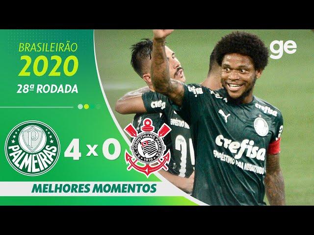 PALMEIRAS 4 X 0 CORINTHIANS | MELHORES MOMENTOS | 28ª RODADA BRASILEIRÃO 2020 | ge.globo