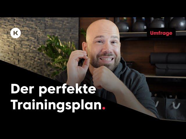 [Umfrage] Der perfekte Trainingsplan