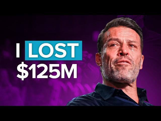 How Tony Robbins $125M Loss Became His Greatest Lesson...