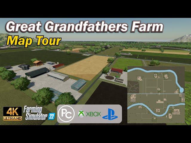 Great Grandfathers Farm |  Map Tour | Farming Simulator 22