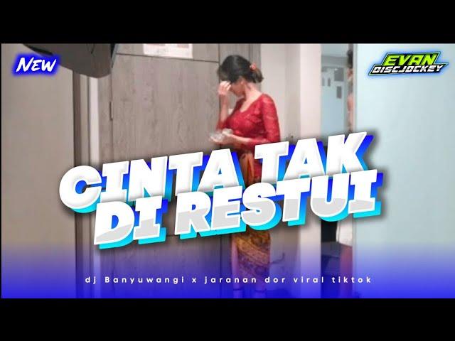 DJ CINTA TAK DIRESTUI || gedruk keroncong bwi x jaranan dor || by : Evan discjockey