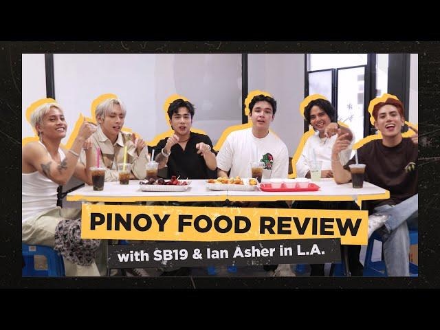 PINOY FOOD REVIEW with SB19 and IAN ASHER in LA