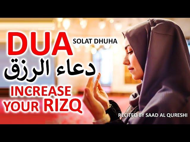 Powerful Doa Solat Dhuha - Must Listen This Dua To Solve Rizq & Money Problems