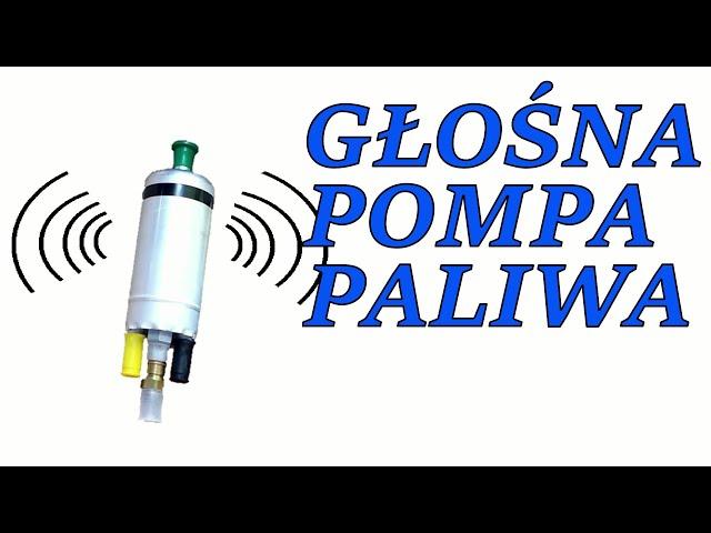 Głośna pompa paliwa