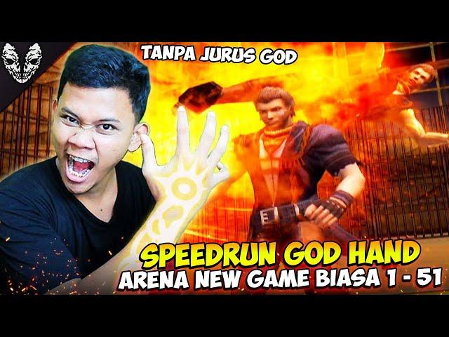 SEKARANG SPEEDRUN ARENA FIGHTING RING GOD HAND NEW GAME BIASA TANPA JURUS GOD (PS3)