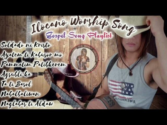 ILOCANO GOSPEL SONG PLAYLIST | Cover Song