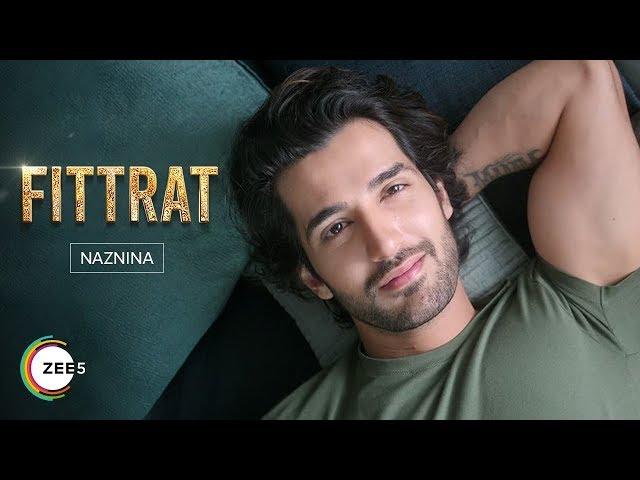 Naznina | Song | Fittrat | Altamash Faridi,Jonita Gandhi | A ZEE5 Original | Streaming Now On ZEE5