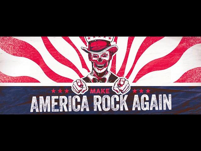 Make America Rock Again Tour 2017 - Tickets On Sale Now!