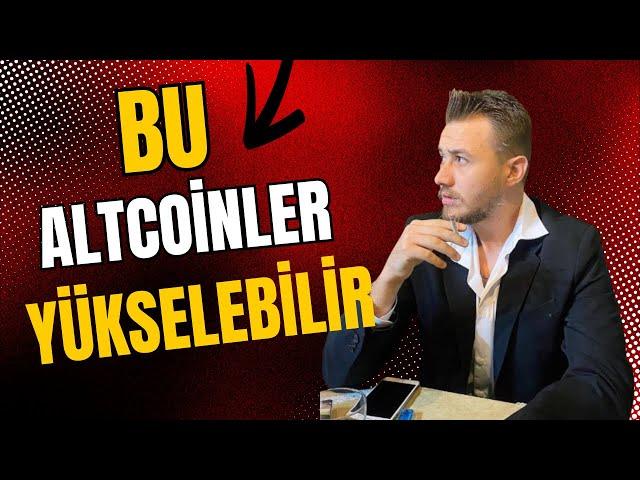 Bu Altcoinler Yükselebilir ? Altcoin Boğası ! Bu Kripto Paralara Dikkat !