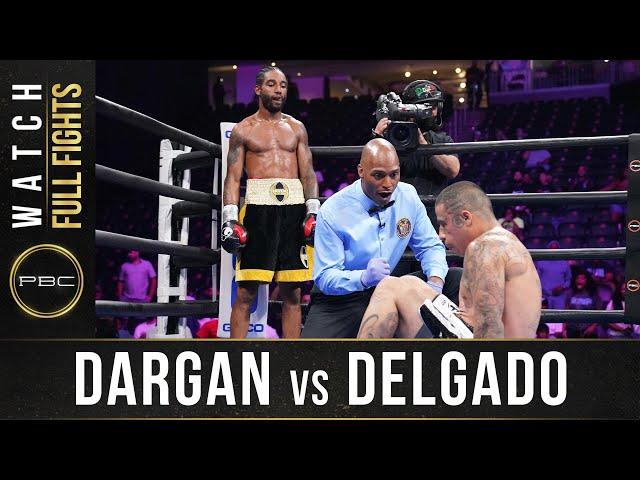 Dargan vs Delgado FULL FIGHT: July 31, 2021 | PBC on FS1