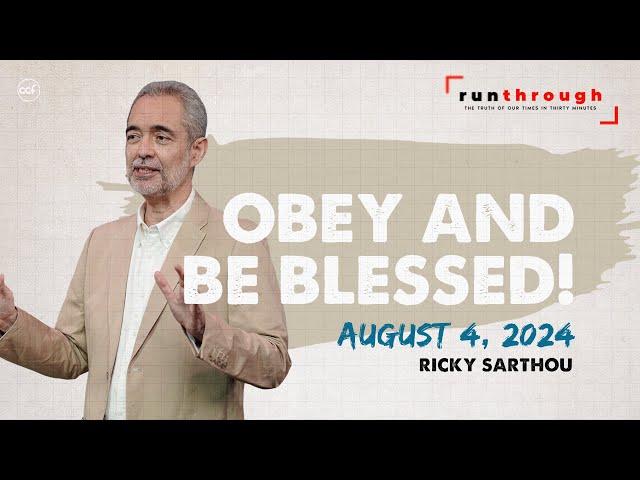 Obey and Be Blessed! | Ricky Sarthou | Run Through