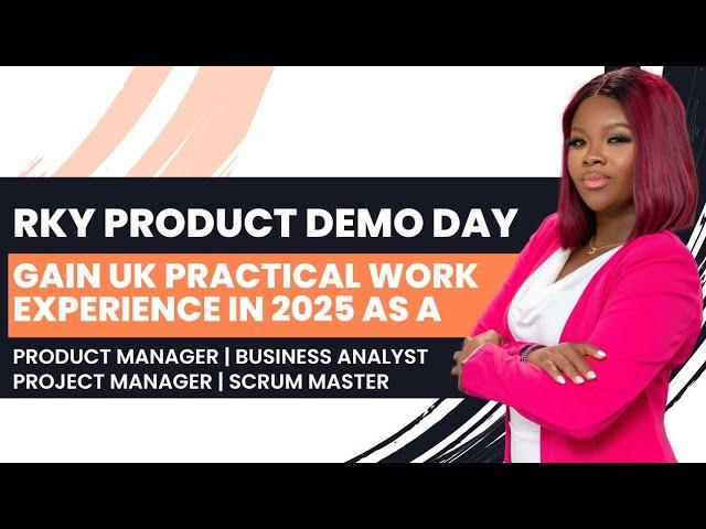 Gain Practical Work Experience in Tech | How to get UK Work Experience | Product Demo Day