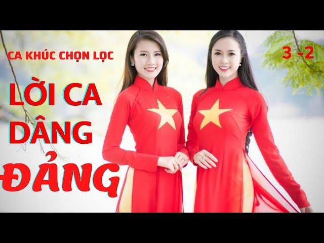 Những ca khúc mừng Đảng - Mừng xuân hay nhất chào mừng Đại Hội Đảng toàn Quốc XIII tự hào vinh quang