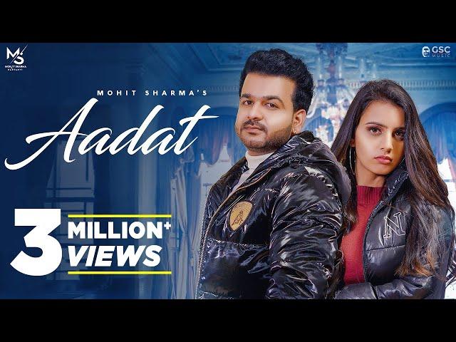 Mohit Sharma : AADAT - Full Video || Sakshi Dhama || New Haryanvi Songs Haryanavi 2022