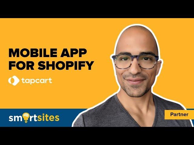 Shopify Mobile App Creation with Tapcart