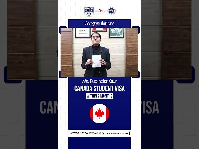 Canada Study Visa Approved in 2 Months! | Ms. Rupinder Kaur's Success Story