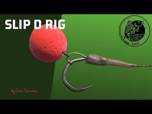 Slip D Rig / Montura Slip D Rig Best Carp Fishing Rig by Foris Fisherman 2023