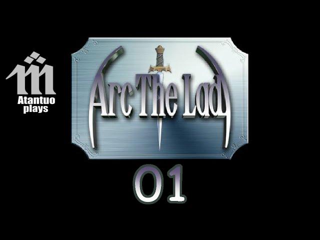 Let's Play Arc the Lad - 01 - Restoring the Seal [blind]