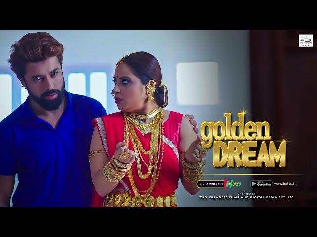 GOLDEN DREAM | Dialogue Promo | Latest Hindi Web series | Download HOKYO App | 18+