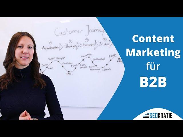 Content Marketing im B2B-Bereich - So gehst Du vor | Seokratie