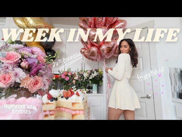 WEEKLY VLOG | my 26th birthday | friendships | new gymshark haul