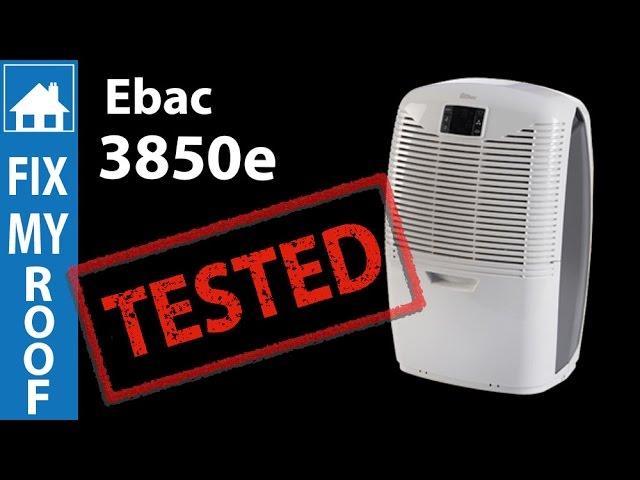 Ebac 3850e Dehumidifier Review & Test