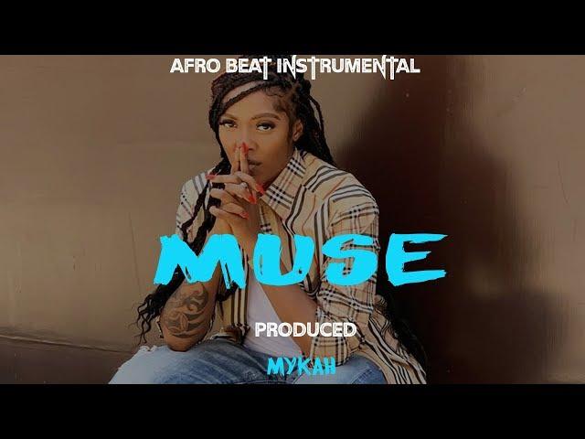 "Muse" Afrobeat Instrumental | Tiwa Savage Type Beat