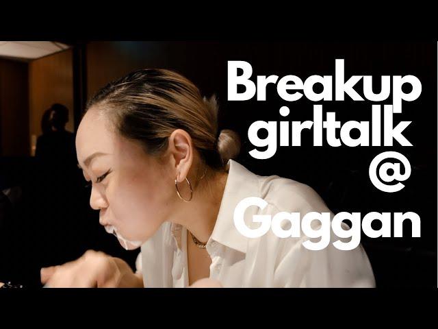 My 30s Diaries | 分手快乐 Break Up Girltalk over $400 lunch at Gaggan (best restaurant asia)