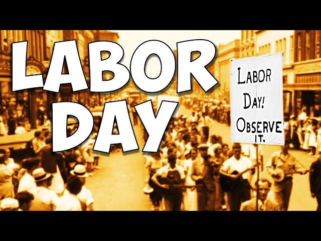 History of Labor Day in America