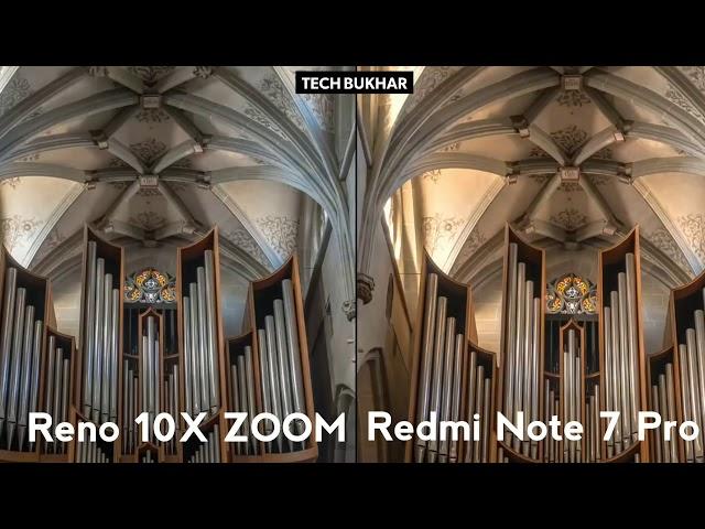 Oppo Reno 10X Zoom vs Redmi Note 7 Pro Camera Comparison || #OppoReno, #RedmiNote7Pro, #Reno10XZoom