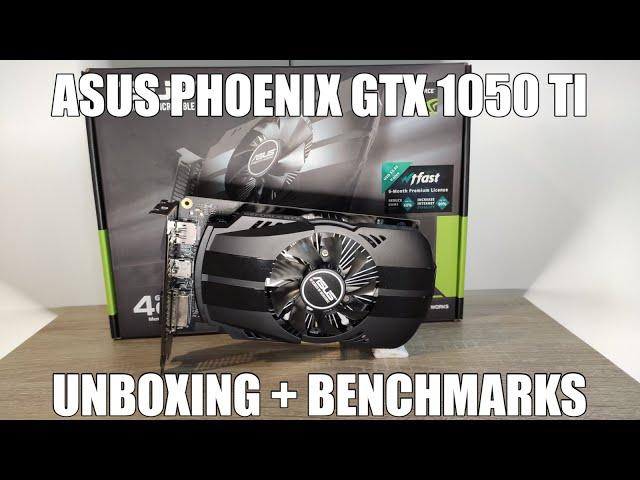 Asus Phoenix GTX 1050 Ti Unboxing and Benchmarks on 9 games