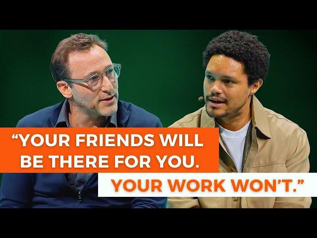 The Hidden Cost of Success: Simon Sinek & Trevor Noah on Friendship, Sacrifice, and Mental Health