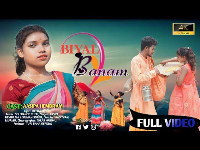 BIYAL BANAM|NEW SANTALI FULL VIDEO 2023|#new_video_santali  #newsantalivideosong2023#santali