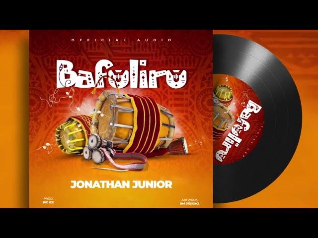 Jonathan Junior-( Bafuliru official music audio)