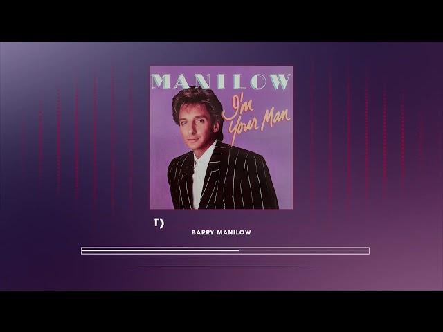 Barry Manilow - I'm Your Man (Radio Edit) - Official Visualizer