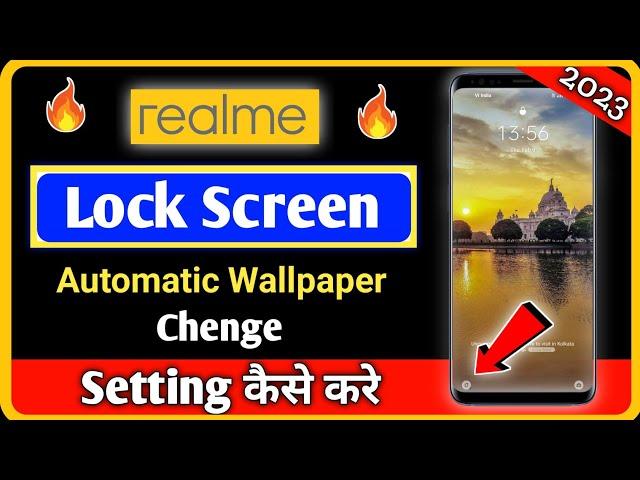 Realme Lock Screen Wallpaper Change ? realme lock screen wallpaper auto change