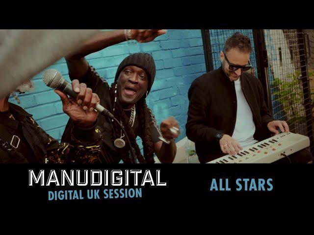 MANUDIGITAL - Digital ​UK Session​ All Stars (Official Video)