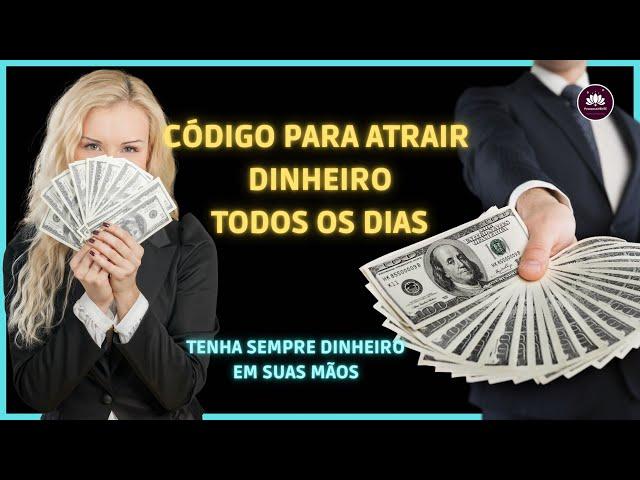 Código de Grabovoi para Atrair Dinheiro Constante | Tenha Dinheiro sempre