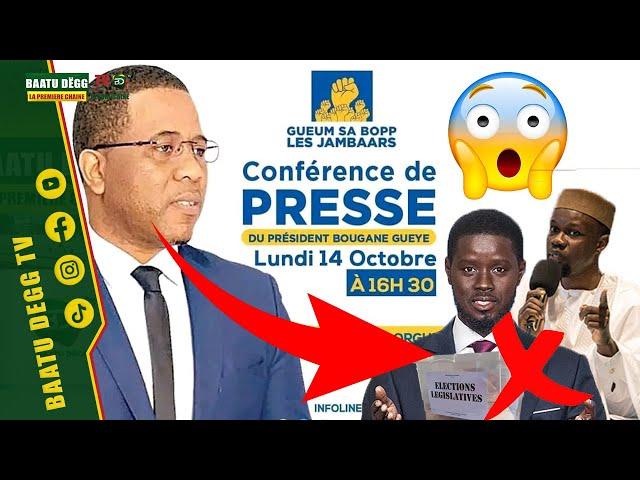 [ EN 𝐃𝐈𝐑𝐄𝐂𝐓 ] CONFERENCE DE PRESSE : BOUGANE GUEYE DANY GUEUM SA BOPP LES JAMBAARS