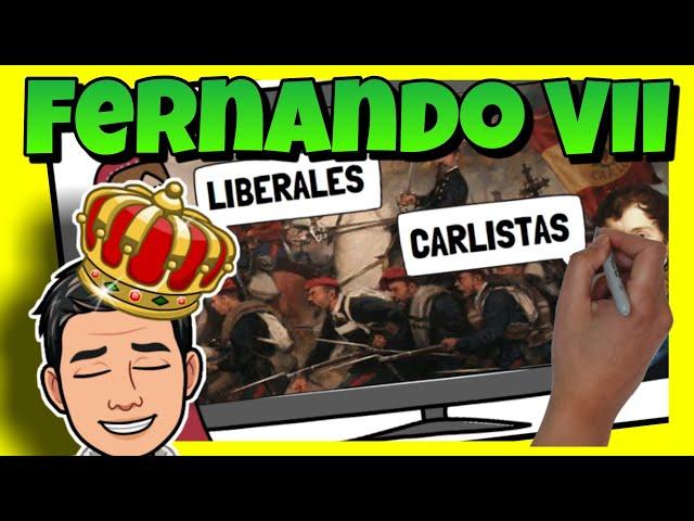  El REINADO de FERNANDO VII | RESUMEN