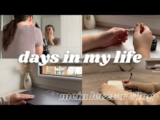 Mein (vorerst?) letzter Vlog | Days in my life deutsch | Bewusste Momente, Produktivität, Self-Care
