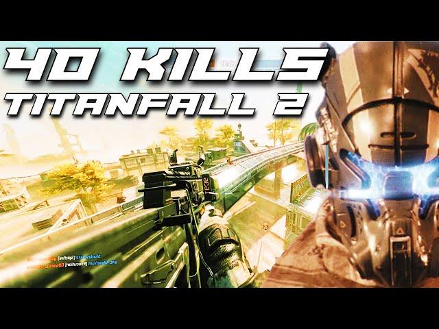 40 KILLS ON TITANFALL 2 GAMEPLAY (NO COMMENTARY)