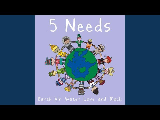 5 Needs